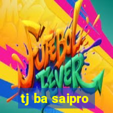 tj ba saipro